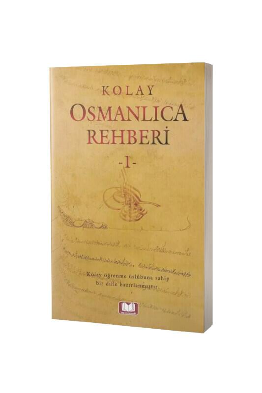 Kolay Osmanlıca Rehberi 1 - Kitapkalbi Yayıncılık