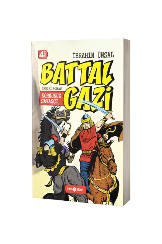 Korkusuz Savaşçı Battal Gazi - Genç Hayat Yayınları