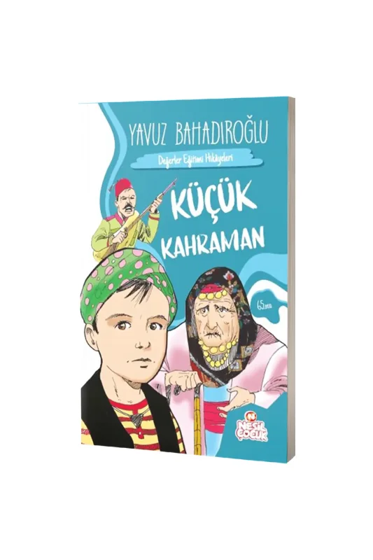 Küçük Kahraman - Nesil Yayınları