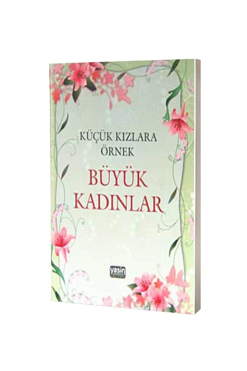 Küçük Kızlara Örnek Büyük Kadınlar - 1