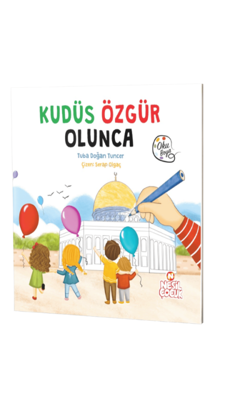 Kudüs Özgür Olunca - Nesil Yayınları