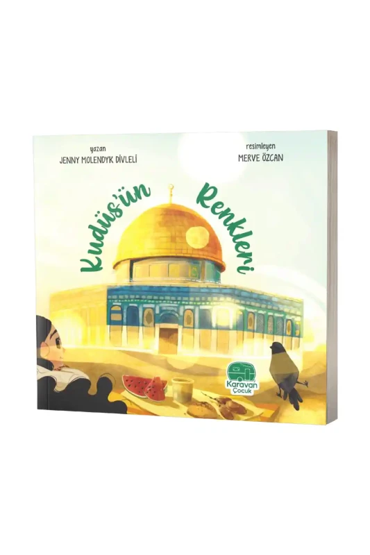 Kudüsün Renkleri - Karavan Çocuk