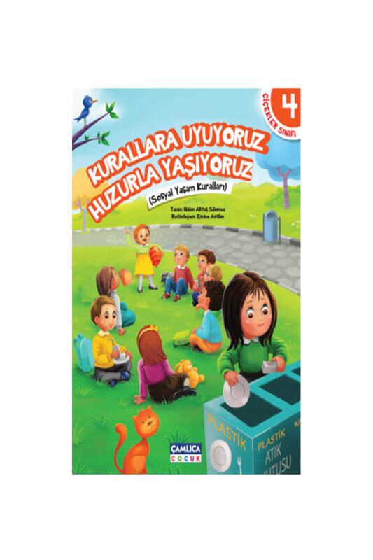 Kurallara Uyuyoruz Huzurla Yaşıyoruz - Çamlıca Çocuk Yayınları