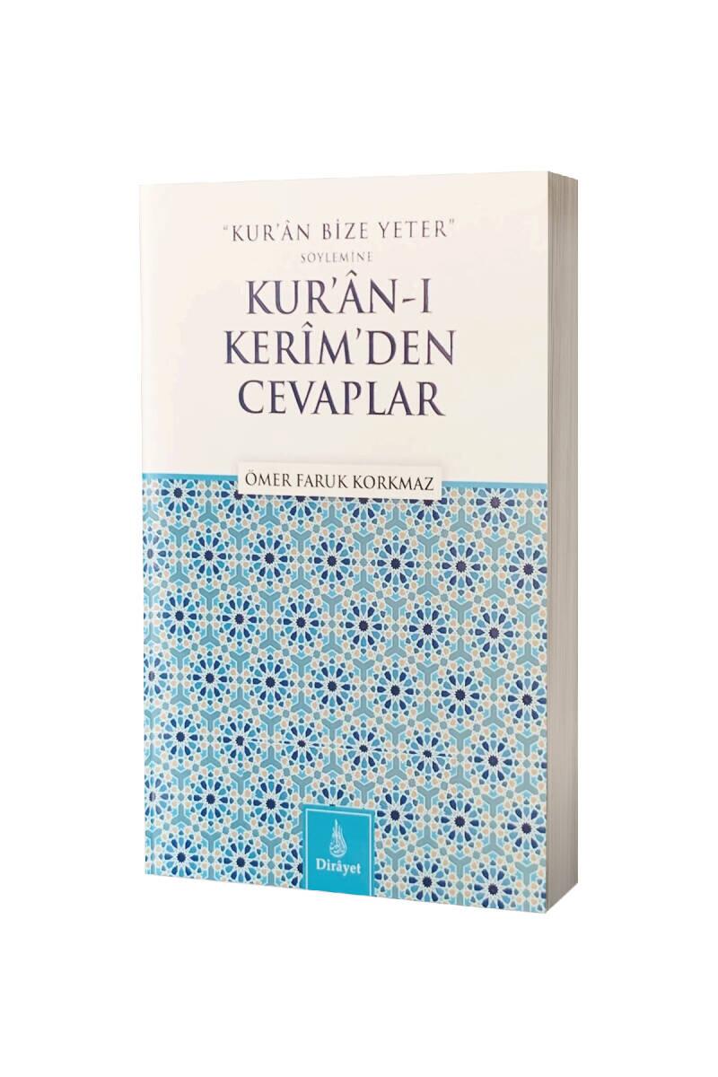 Kuran Bize Yeter Söylemine Kuranı Kerimden Cevaplar - 1