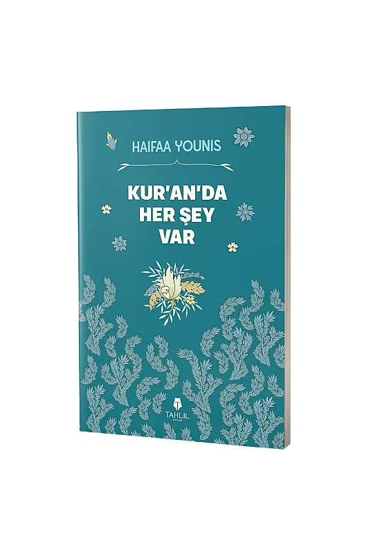 Kuranda Her Şey Var - Tahlil Yayınları