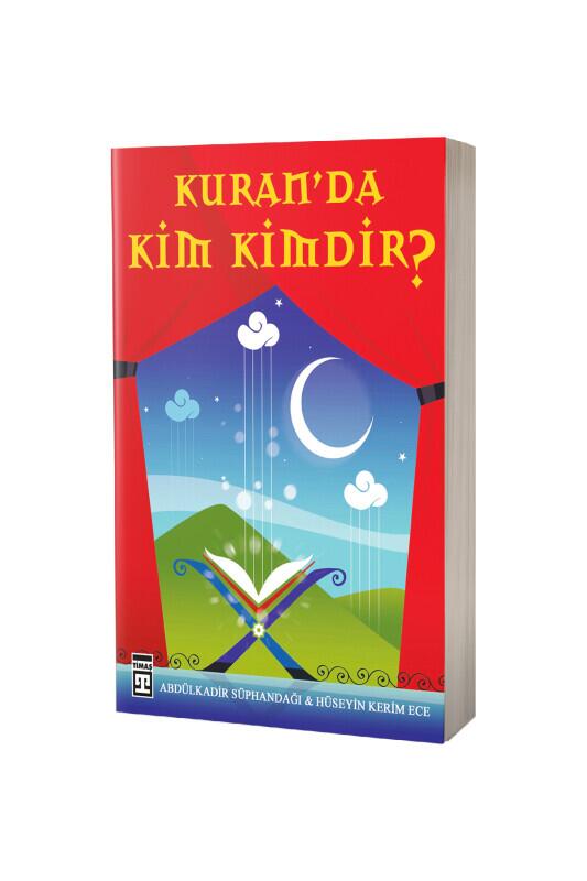 Kuranda Kim Kimdir - Timaş Yayınları