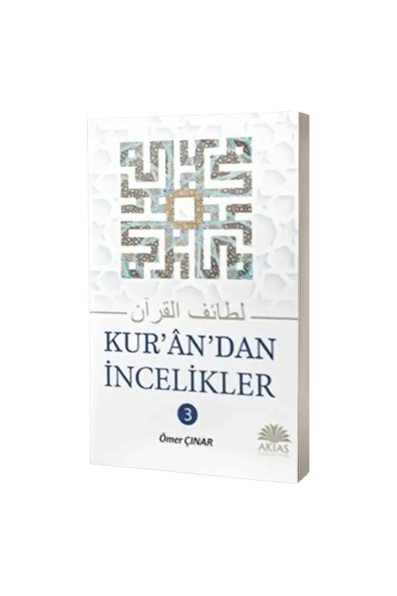 Kurandan İncelikler 3 - 1