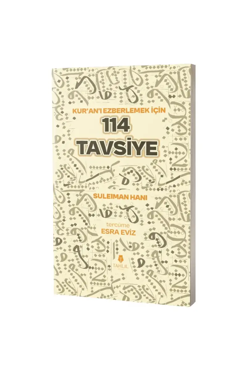 Kuranı Ezberleyecekler İçin 114 Tavsiye - 1