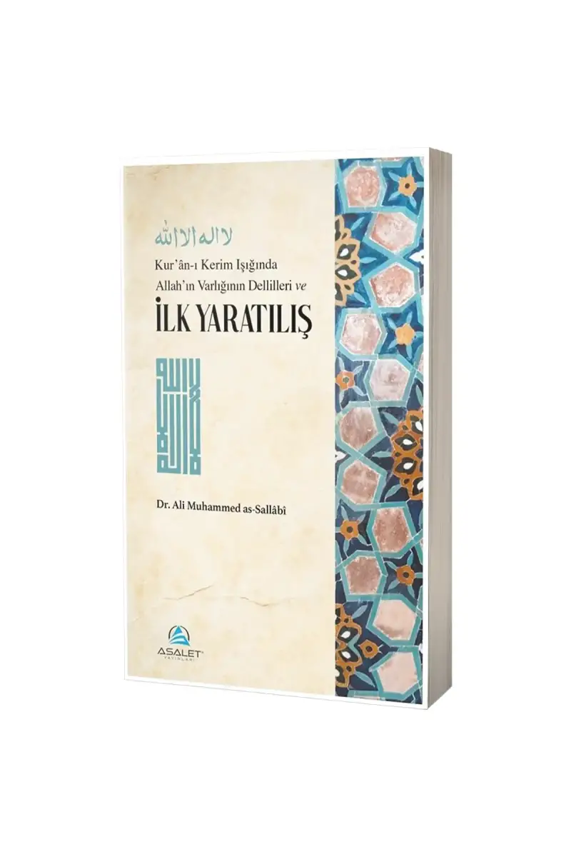 Kuranı Kerim Işığında Allahın Varlığının Delilleri ve İlk Yaratılış - 1