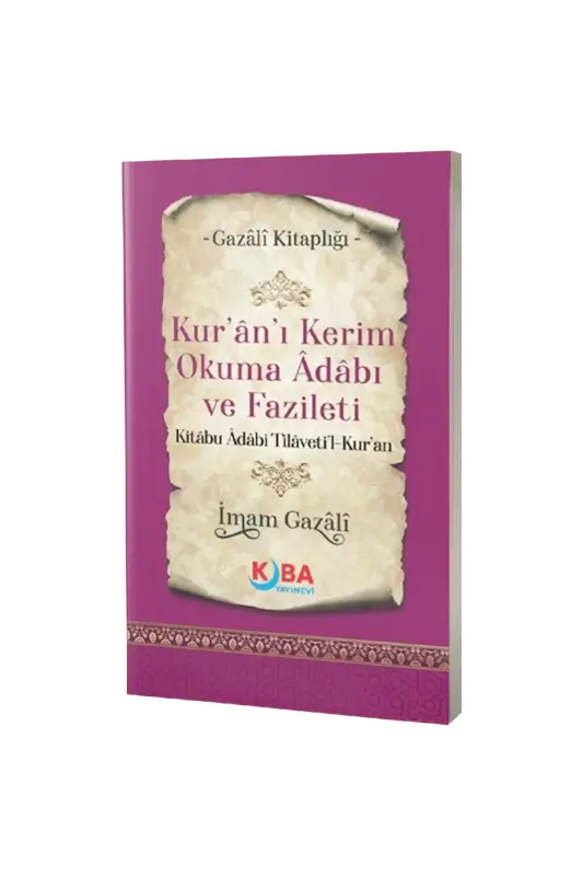 Kuranı Kerim Okuma Adabı ve Fazileti - Kuba Yayınevi
