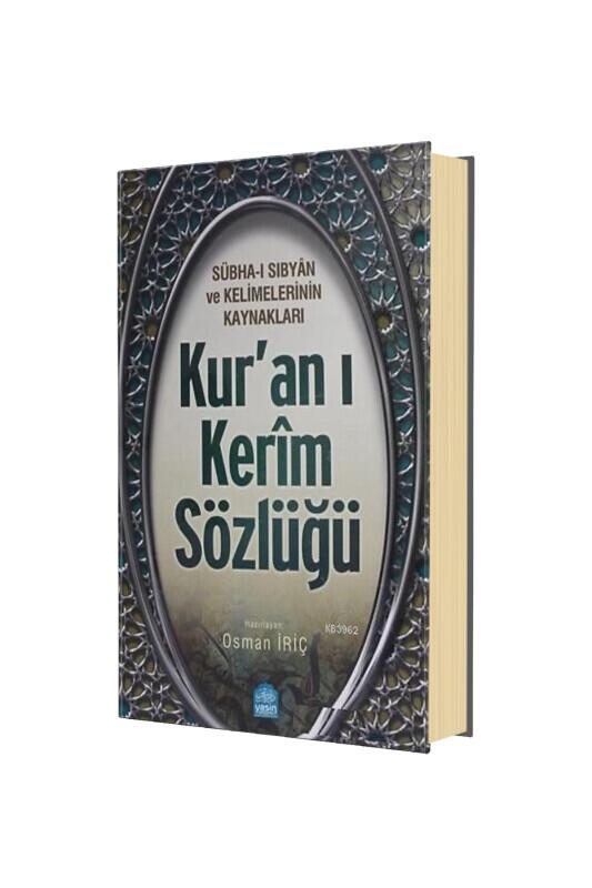 Kuranı Kerim Sözlüğü Subhai Sıbyan Ve Kelimelerinin Kaynakları - Yasin Yayınevi