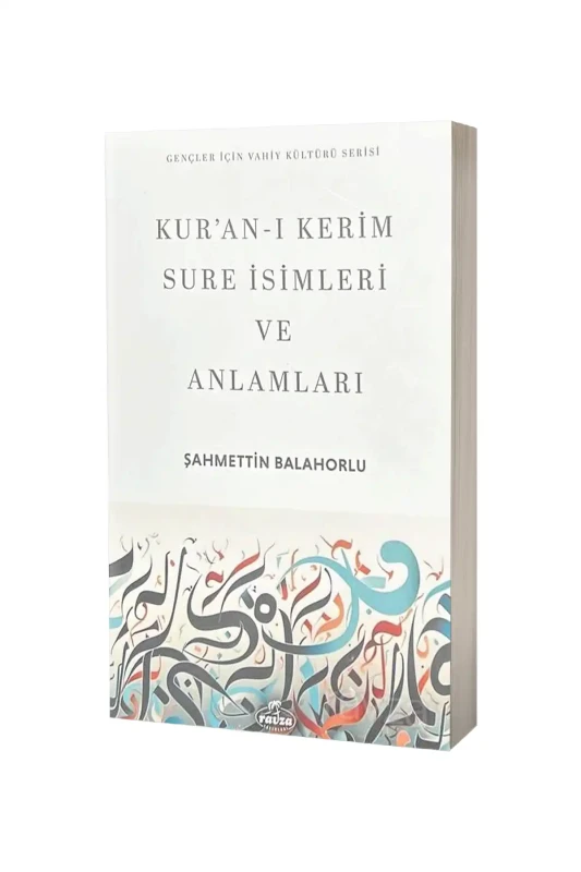 Kuranı Kerim Sure İsimleri Ve Anlamları - Ravza Kitabevi