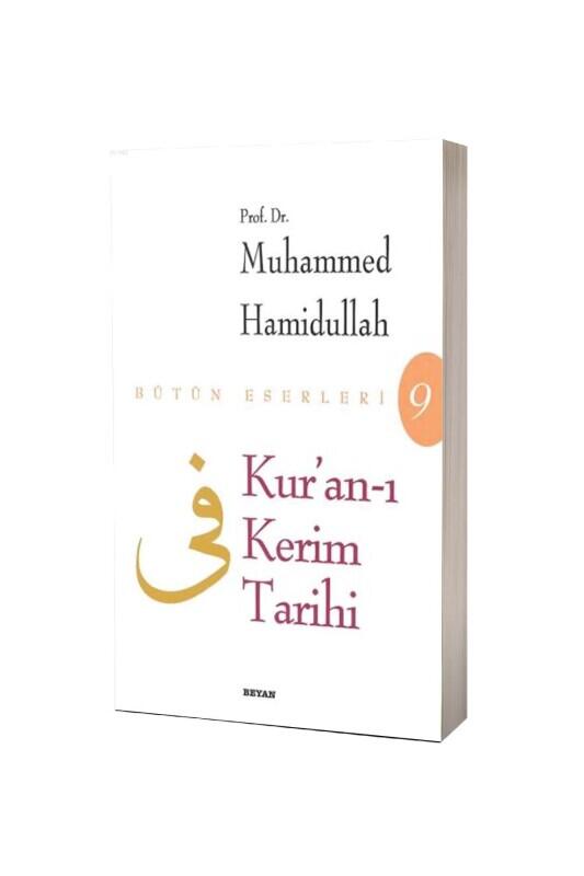 Kuranı Kerim Tarihi - Beyan Yayınları