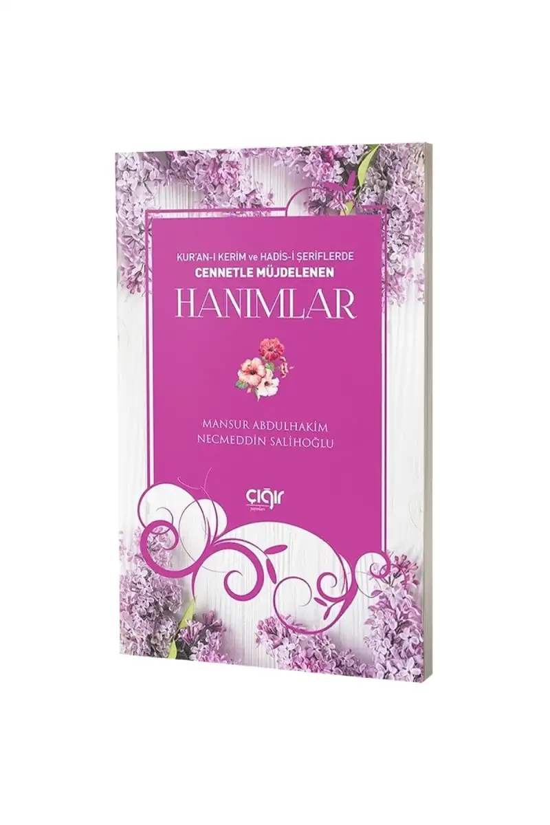 Kuranı Kerim ve Hadisi Şeriflerde Cennetle Müjdelenen Hanımlar - 1