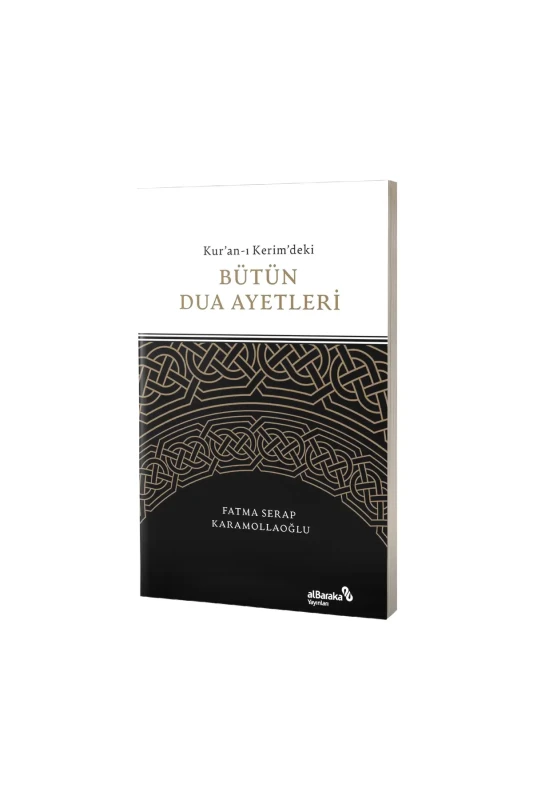 Kuranı Kerimdeki Bütün Dua Ayetleri - Albaraka Yayınları