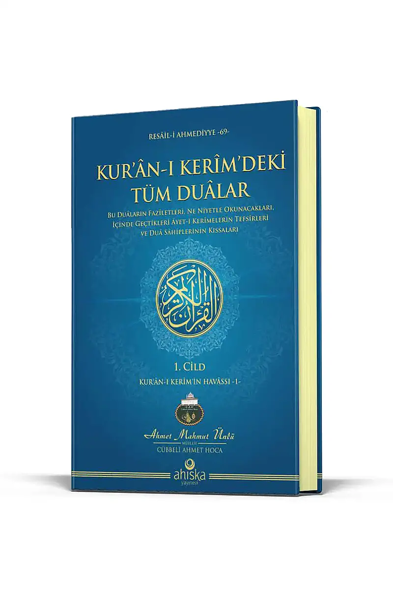 Kuranı Kerimdeki Tüm Dualar 1. Cilt - 1
