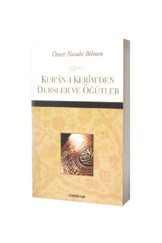 Kuranı Kerimden Dersler Ve Öğütler - Semerkand Yayınları