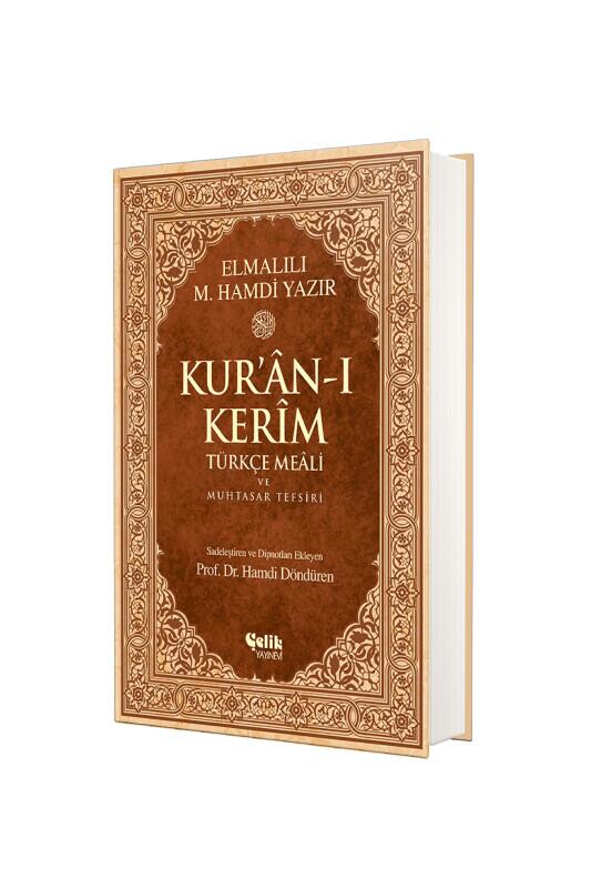 Kuranı Kerimin Türkçe Meali ve Muhtasar Tefsiri - Çelik Yayınevi