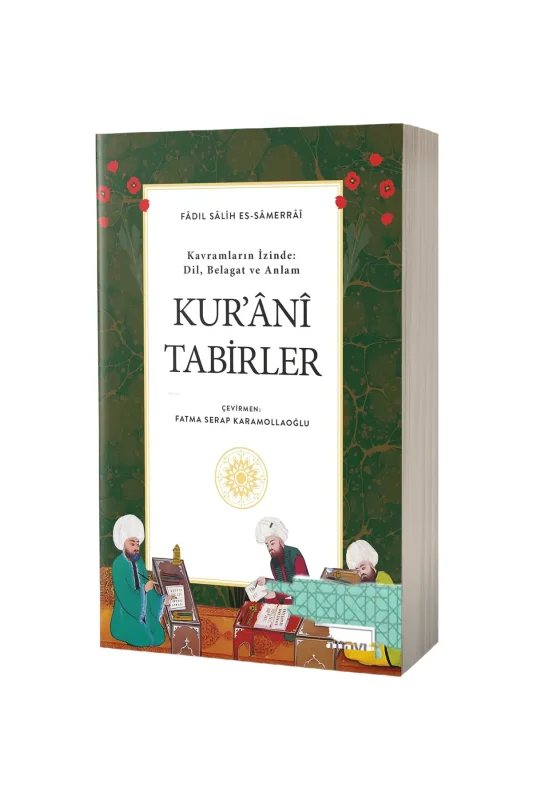 Kurani Tabirler Kavramların İzinde Dil Belagat ve Anlam - Albaraka Yayınları