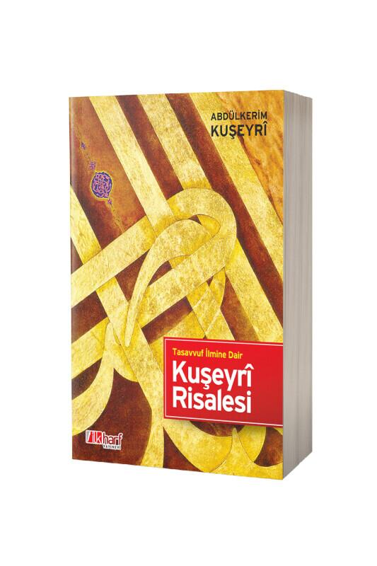 Kuşeyri Risalesi - İlk Harf Yayınevi