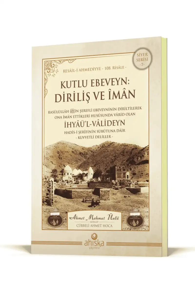 Kutlu Ebeveyn Diriliş Ve İman - 1