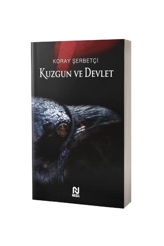 Kuzgun Ve Devlet - Nesil Yayınları