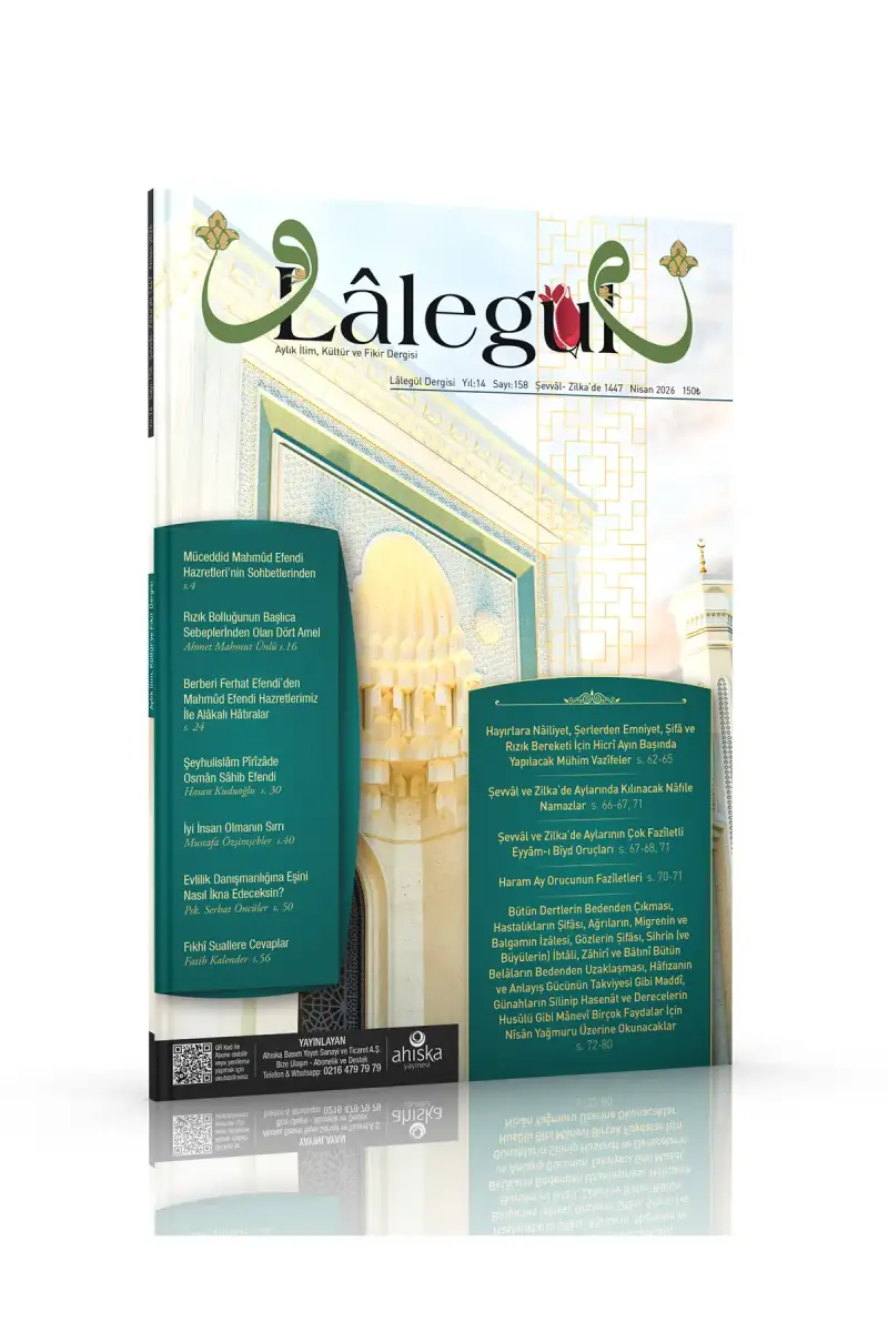 Lalegül Dergisi 158. Sayı Nisan 2026 - 2