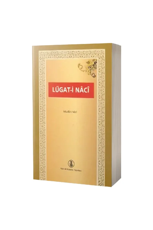 Lügati Naci - Türk Dil Kurumu Yayınları