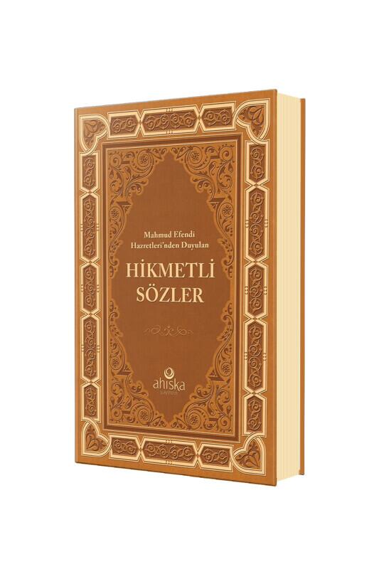 Mahmud Efendi Hazretlerinden Duyulan Hikmetli Sözler - Deri Cilt - 1