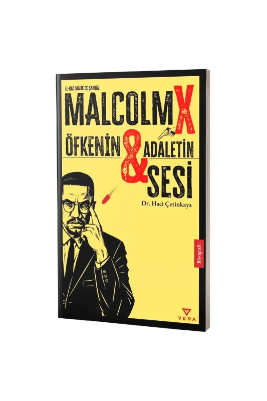 Malcolm X Öfkenin ve Adaletin Sesi - Vera Yayınları