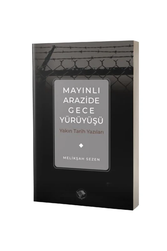 Mayınlı Arazide Gece Yürüyüşü - Şamil Yayınları