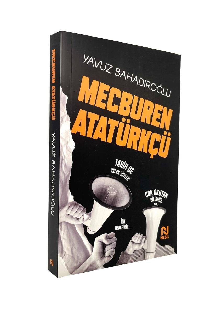 Mecburen Atatürkçü - 1