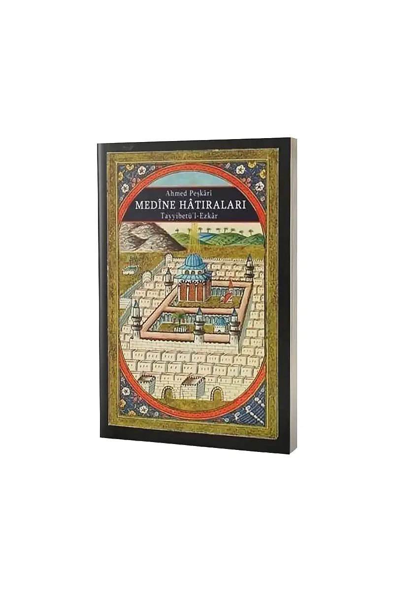 Medine Hatıraları - 1