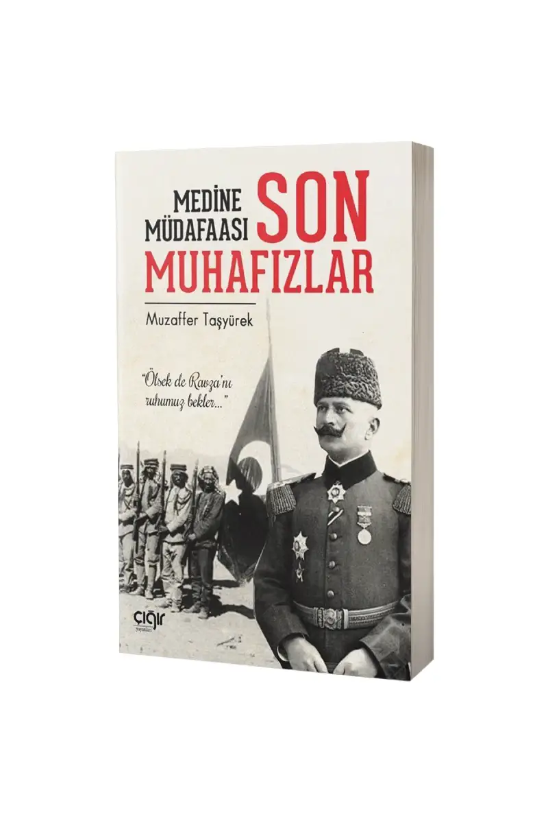 Medine Müdafaası ve Son Muhafızlar - 1