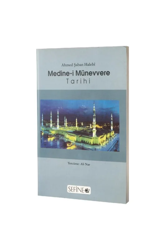 Medinei Münevvere Tarihi - Bedir Yayınevi