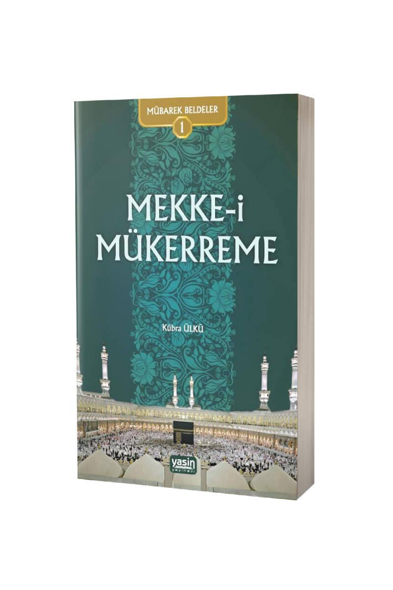 Mekkei Mükerreme - 1