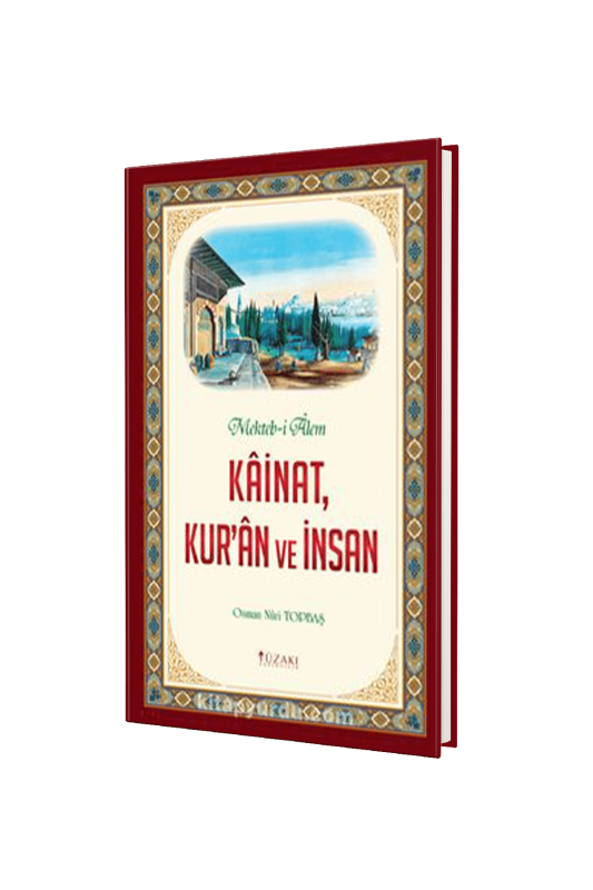 Mektebi Alem Kainat Kuran ve İnsan - Yüzakı Yayıncılık