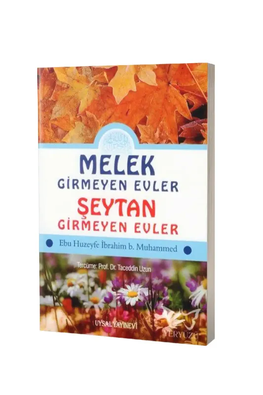 Melek Girmeyen Evler - Şeytan Girmeyen Evler - Uysal Yayıncılık