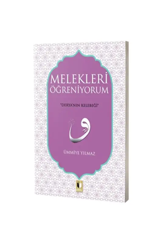 Melekleri Öğreniyorum - Ehil Yayınları