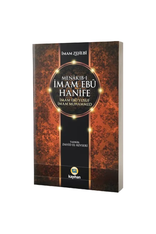 Menakıbı İmam Ebu Hanife - Kayıhan Yayınları