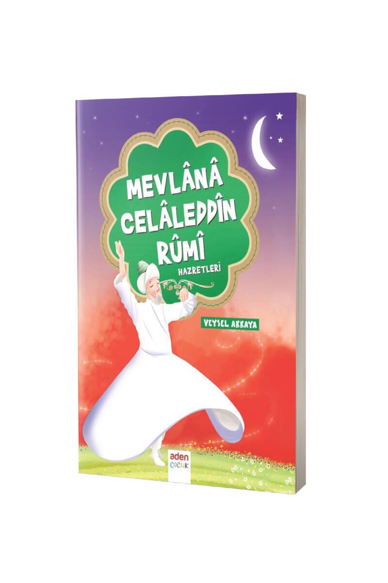 Mevlana Celaleddin Rumi Hazretleri - 1