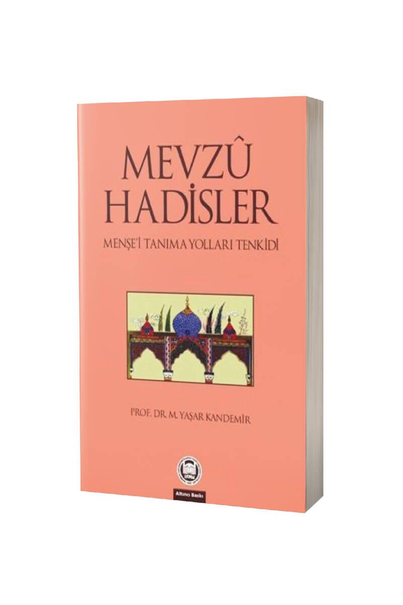 Mevzu Hadisler - 1