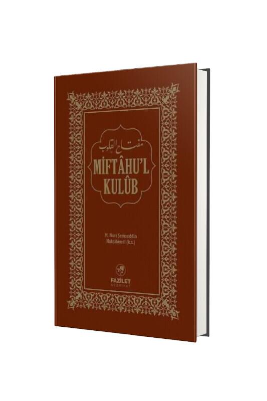 Miftahul Kulub - Osmanlıca - Fazilet Neşriyat