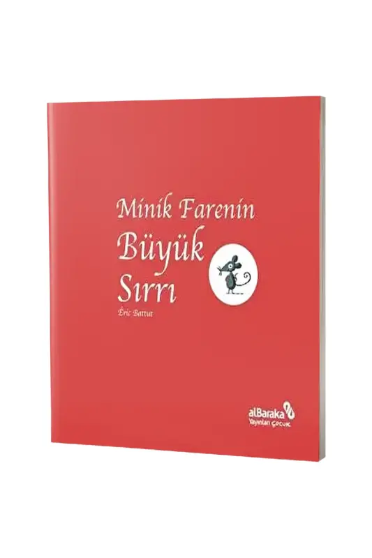 Minik Farenin Büyük Sırrı - Albaraka Yayınları