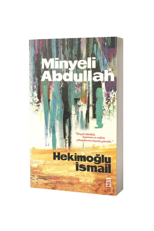 Minyeli Abdullah - Timaş Yayınları