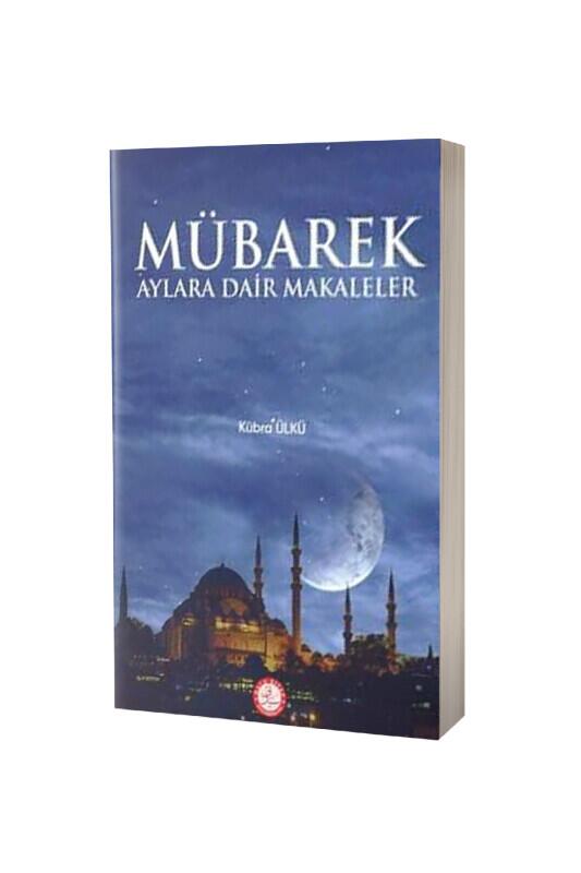 Mübarek Aylara Dair Makaleler - Hala Kitap