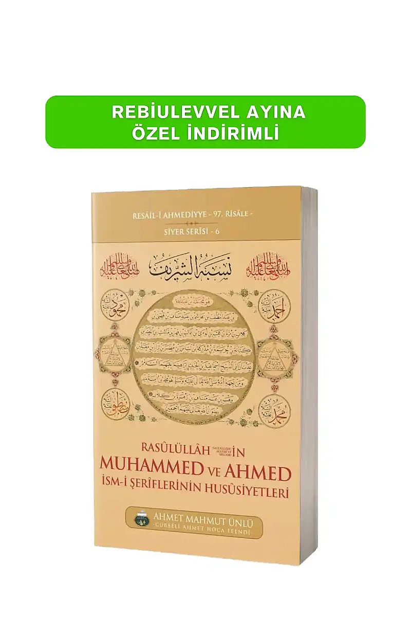 Muhammed ve Ahmed İsmi Şeriflerinin Hususiyetleri - 4
