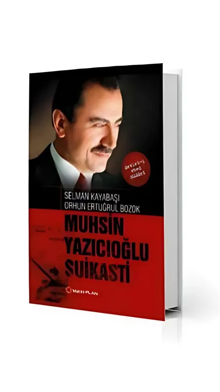 Muhsin Yazıcıoğlu Suikasti - Yakın Plan Yayınları