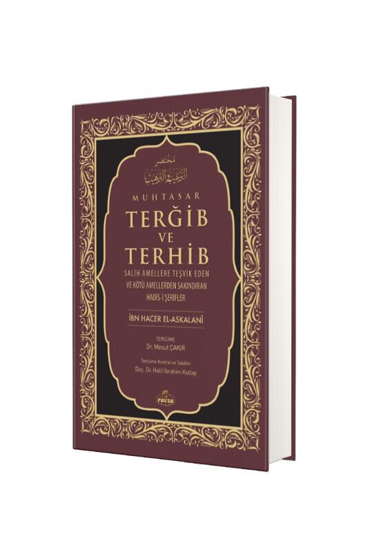 Muhtasar Terğib ve Terhib - Ravza Kitabevi