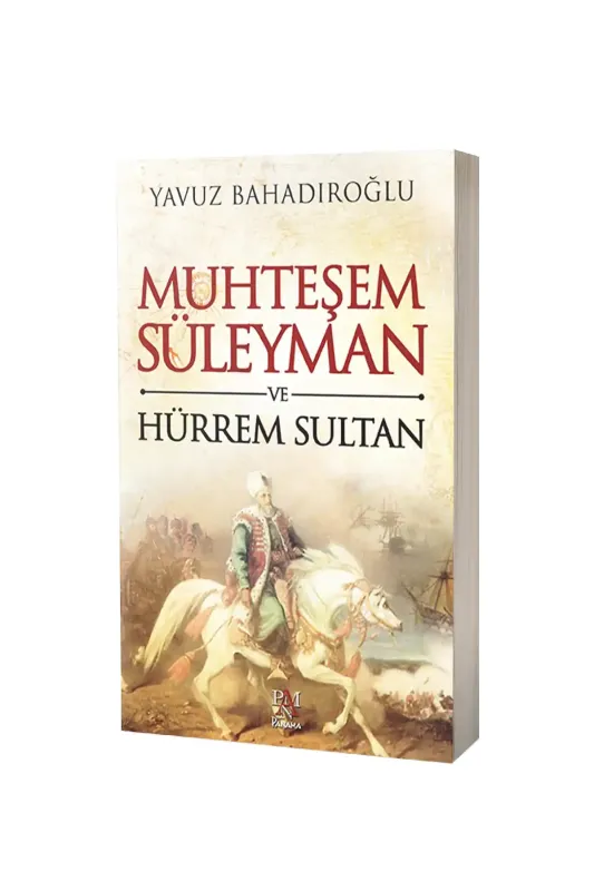 Muhteşem Süleyman ve Hürrem Sultan - Panama Yayıncılık
